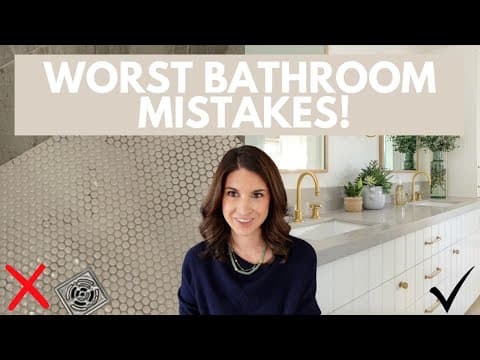 Don't make these bathroom design mistakes